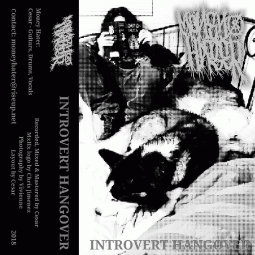 Money Hater : Introvert Hangover